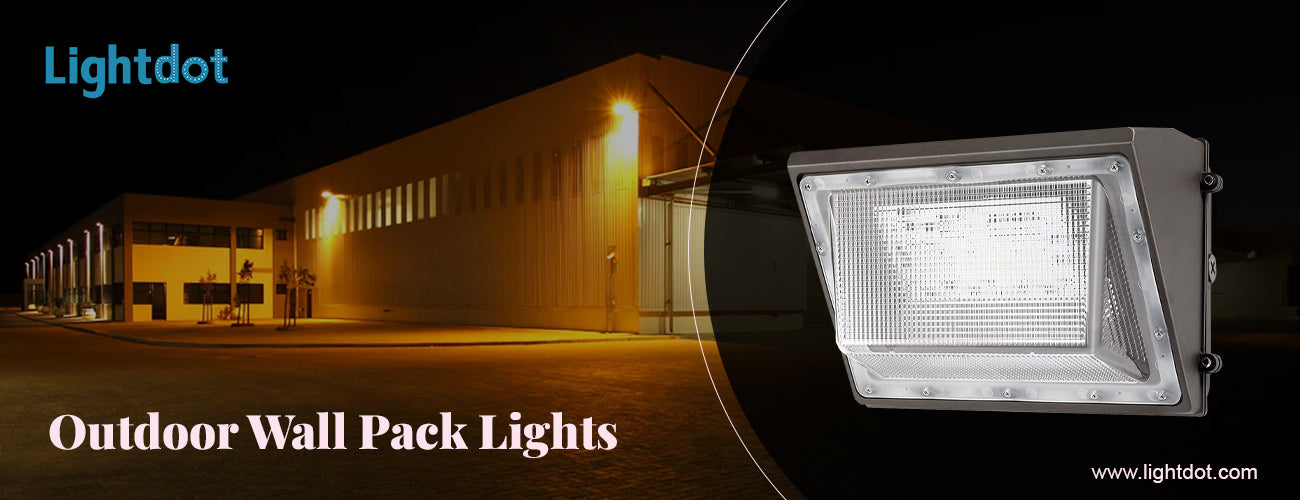 Illuminate Your Outdoors with High-Quality Outdoor Wall Pack Lights from Lightdot